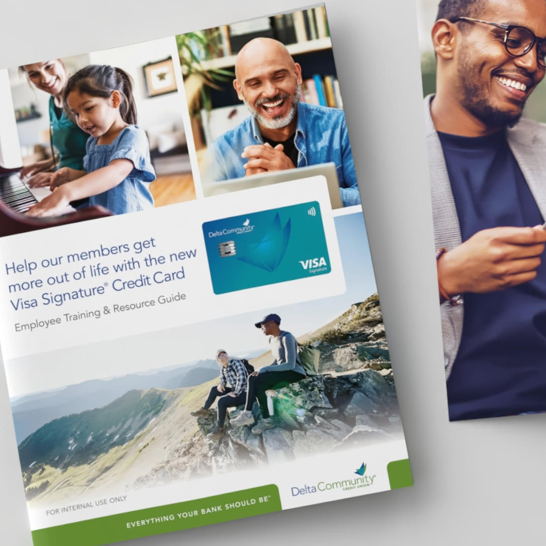 Delta Community Credit Union Visa Signature Card Launch Employee Training and Resource Guide