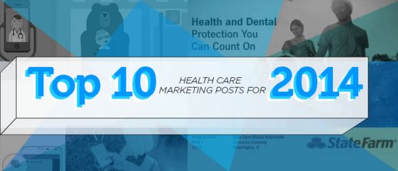 Top 10 Healthcare Marketing Posts for 2014