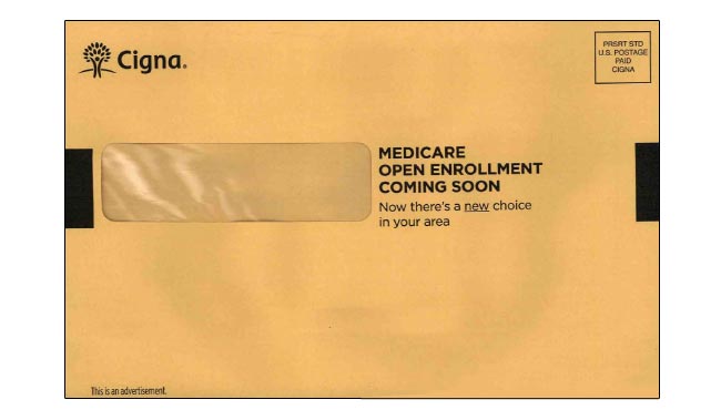 Cigna uses urgent looking OE in direct mail campaign.