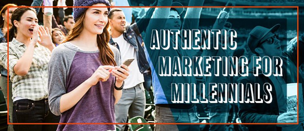 recommendation for authentic marketing for Millennials