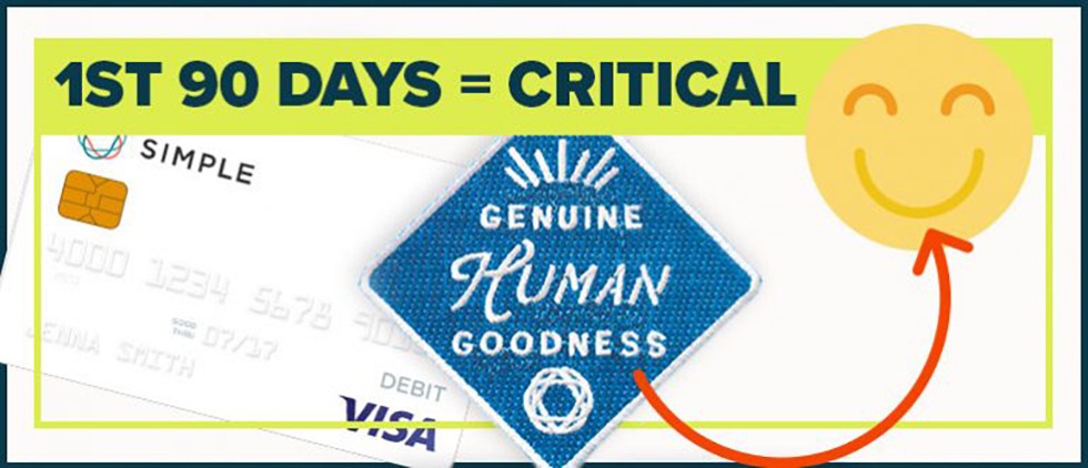 The first 90 days are critical to the customer experience