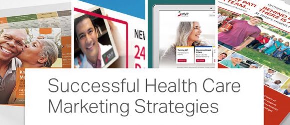 Successful Healthcare Marketing Strategies: See the Campaigns