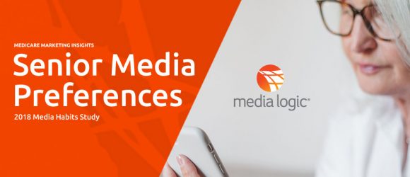 Medicare Marketing Insights: Senior Media Preferences