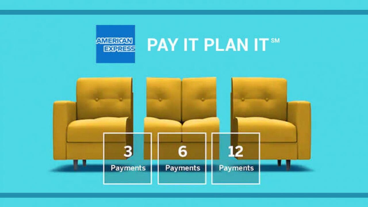 Marketing Amex Pay It Plan It Payment Options to Millennials
