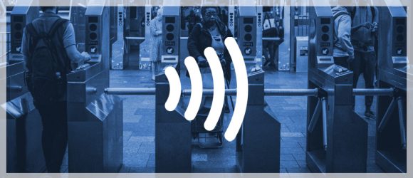 NYC Public Transit to Go Contactless, Push U.S. Adoption of Tap to Pay