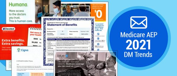 3 Common Themes Found in 2021 Medicare AEP Direct Mail Marketing Campaigns