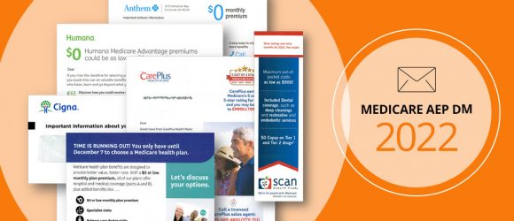 The 2022 Medicare AEP: Enrollment Numbers and Direct Mail Marketing Observations