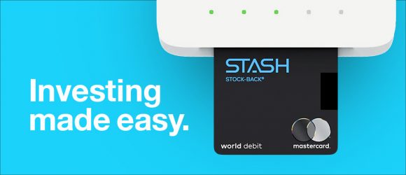 The Stash Approach to Customer Acquisition and Engagement Follows Fintech Marketing Playbook