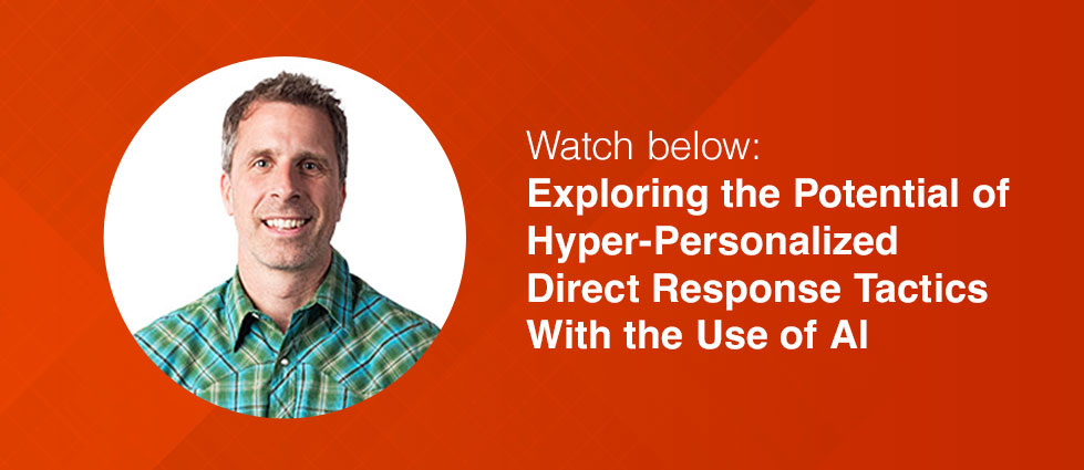 Title card with Josh Martin's picture reading: Exploring the Potential of Hyper-Personalized Direct Response Tactics with the Use of AI