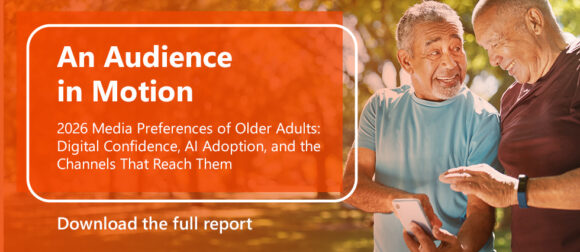 Media Logic’s 2026 Media Behaviors of Older Adults Research—An Audience in Motion